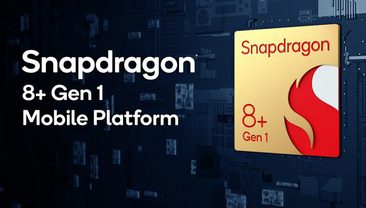 Qualcomm stellte Snapdragon 8+ Gen 1 vor